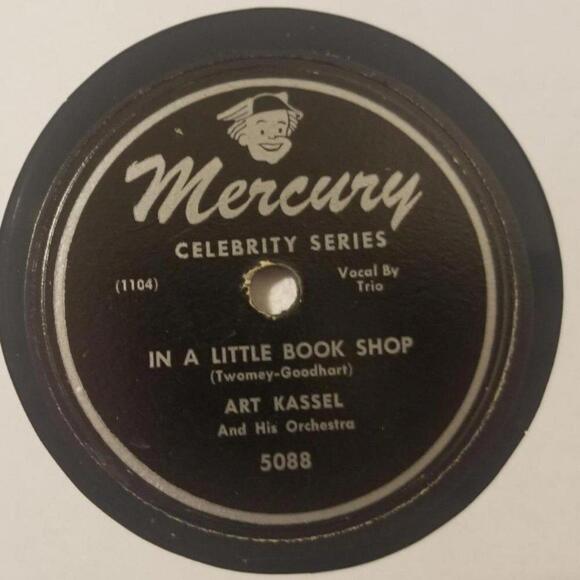 3/$25 Art Kassel 78 RPM I’ve Got a Feeling / In a Little Book Shop Mercury 5088 - Picture 4 of 5